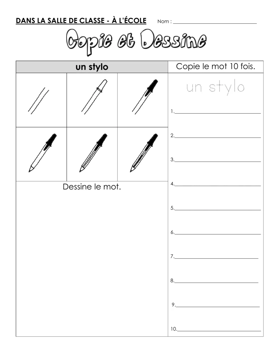 Un stylo (pen): students trace and copy the French word 10 times, then build a capped pen drawing in 6 steps