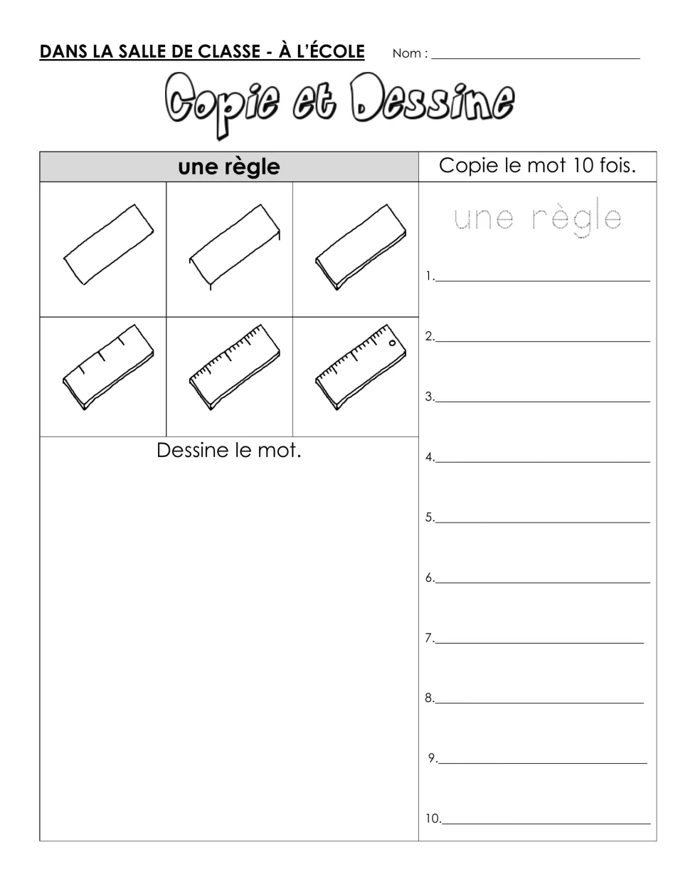 Une règle (ruler): students write the word 10 times and draw a ruler in 6 steps, adding tick marks and a hole
