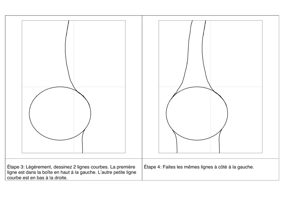 Steps 3–4 in French: draw 2 curved lines off the oval, then matching lines on the left side