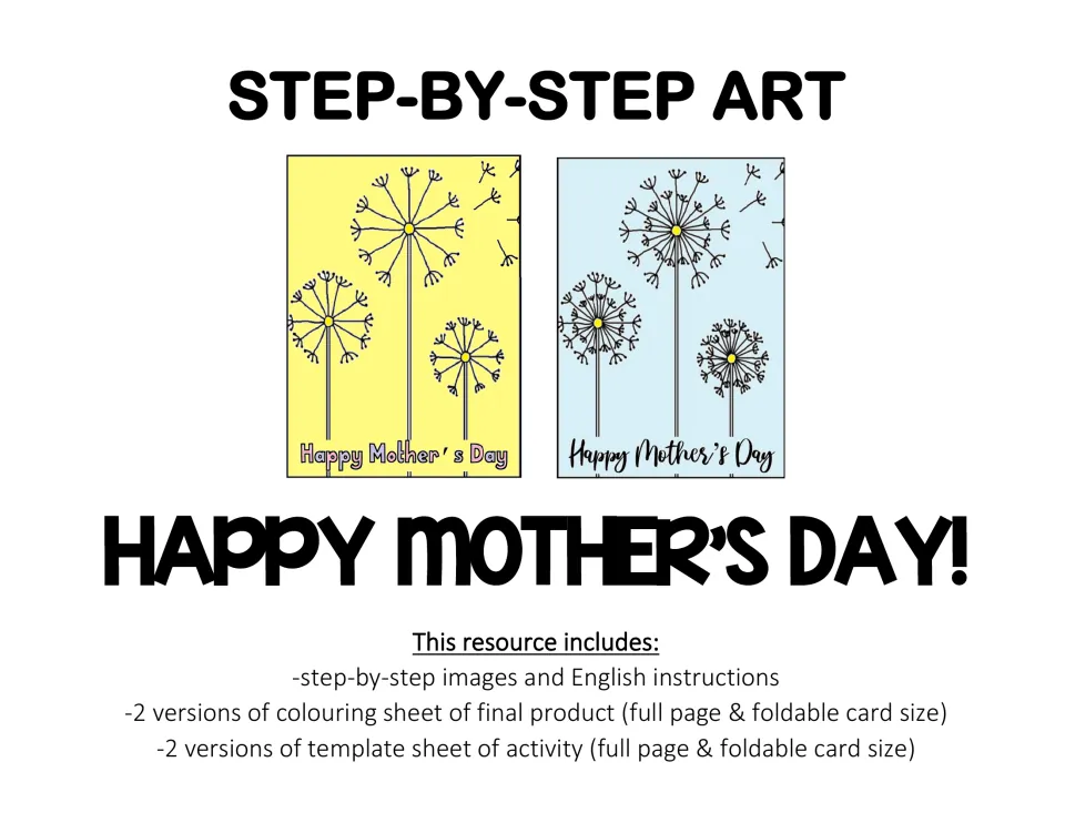 Step-by-step art cover: yellow and blue dandelion cards reading Happy Mother's Day, plus a list of included sheets