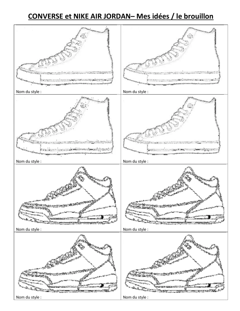 Converse and Nike Air Jordan draft sheet: students sketch style variations on shoe outlines and write a Nom du style
