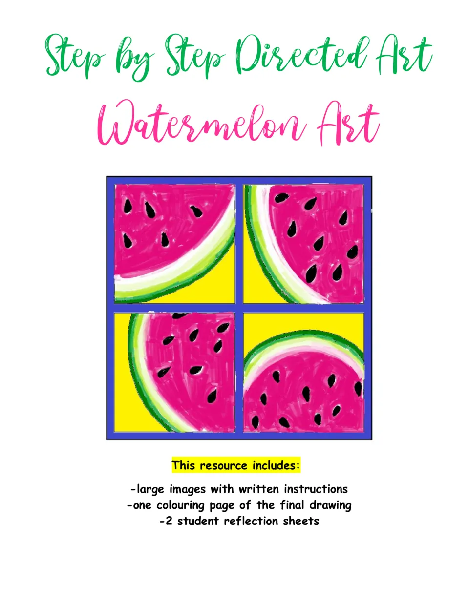 Watermelon Art directed drawing cover: finished four-slice artwork; includes step images, a colouring page, 2 reflections