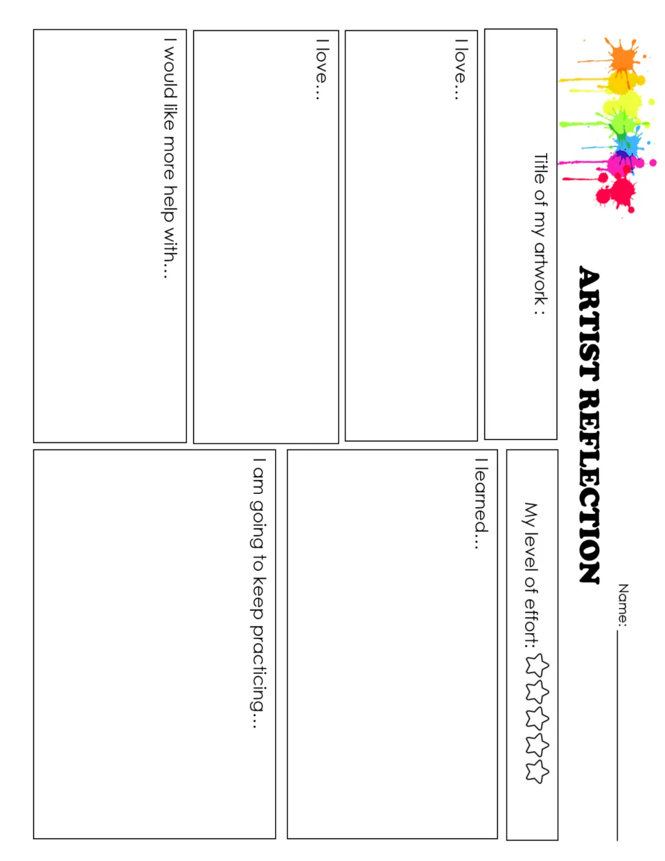 Artist Reflection: students title their artwork, rate effort in stars, finish I love, I learned and more help prompts