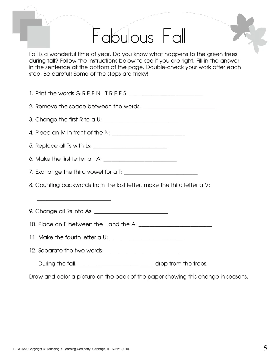 Fabulous Fall word change: students follow 12 letter steps to turn GREEN TREES into a new phrase, finish a fall sentence