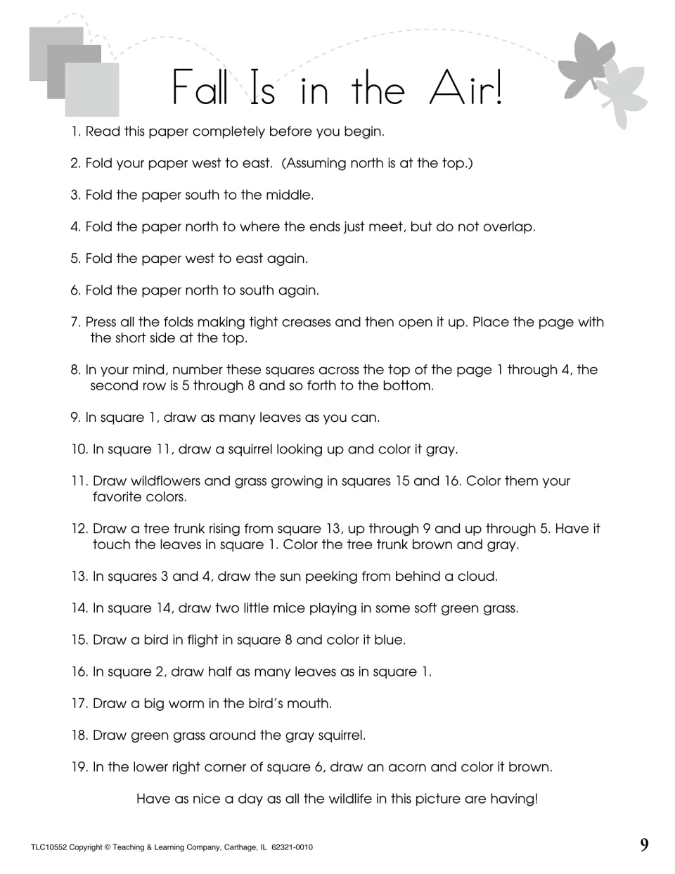 Fall Is in the Air!: students fold paper into 16 squares by compass directions, draw leaves, a squirrel, mice and a bird