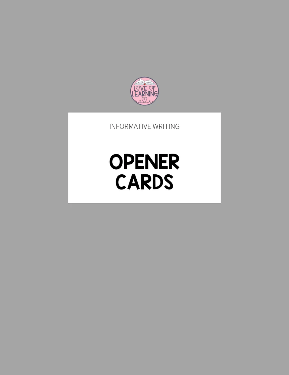 Section title 'Opener Cards' introduces the informative writing cards for starting a paragraph or essay
