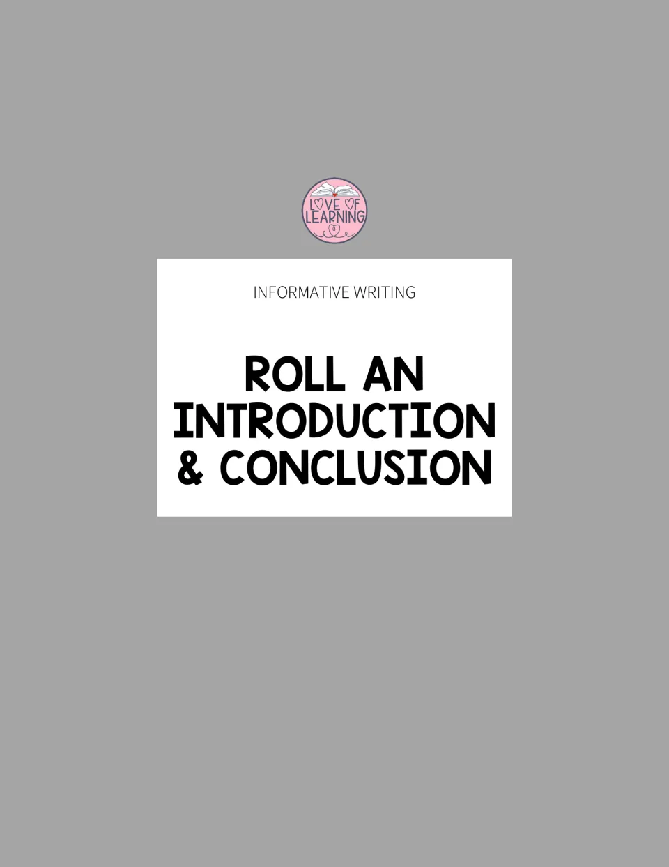 Section title 'Roll an Introduction & Conclusion' introduces the dice-based informative writing guides