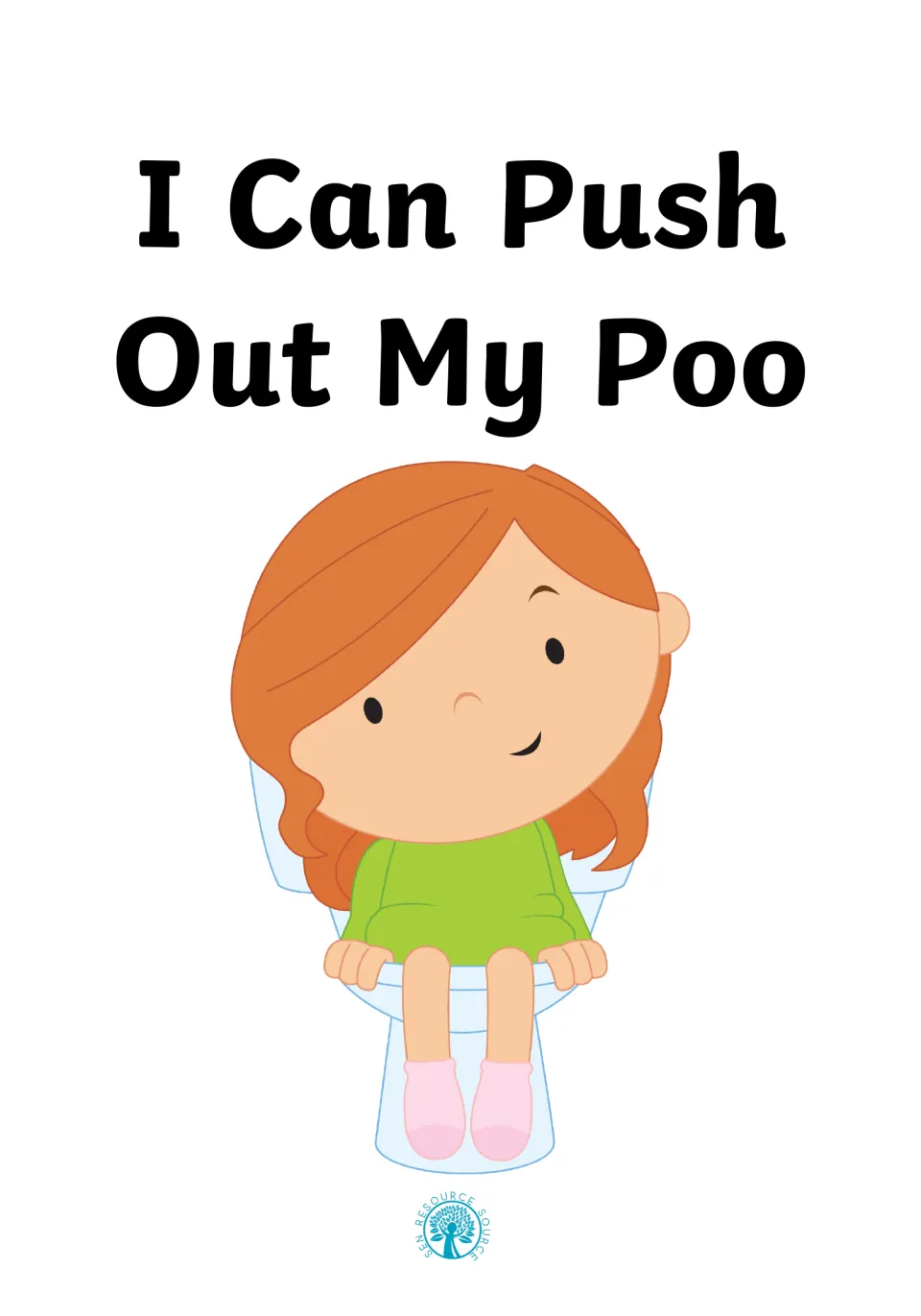 Cover of the social story I Can Push Out My Poo, showing a smiling girl with red hair sitting on a toilet