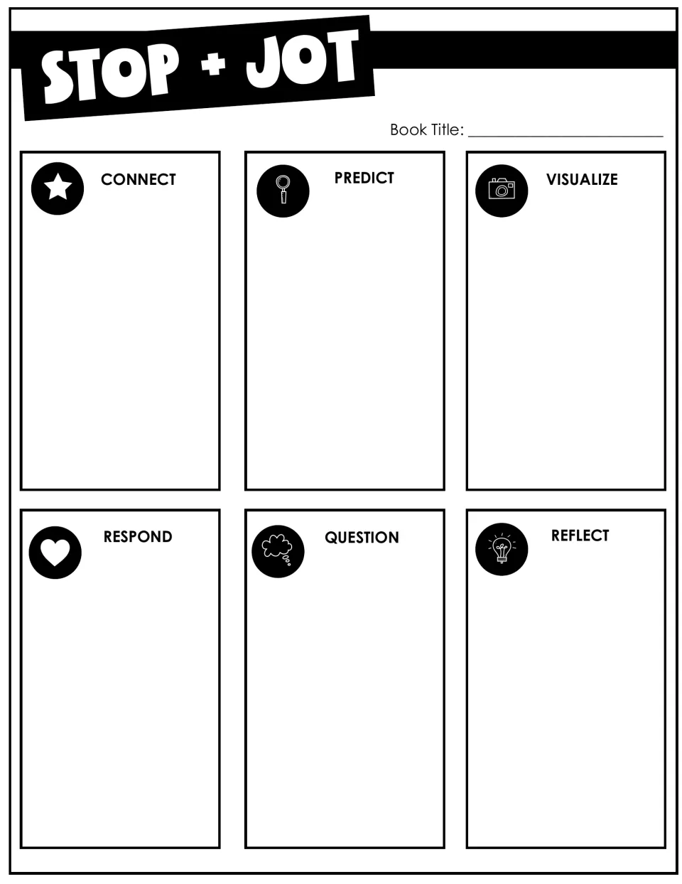 Stop + Jot, book title only: students connect, predict, visualize, respond, question and reflect as they read