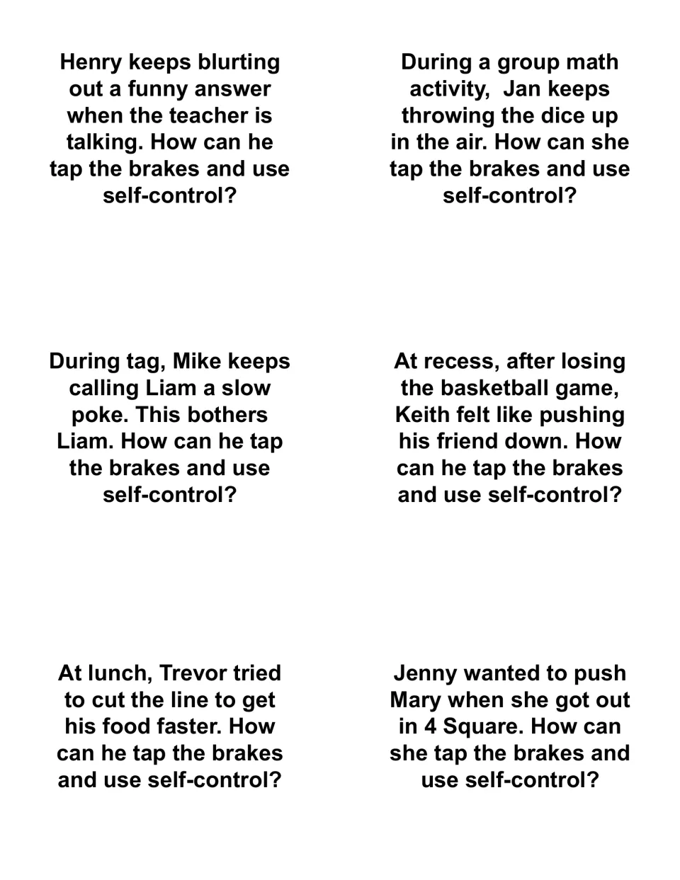 Self-control scenario cards: Henry blurting, Jan tossing dice, Keith wanting to push; students tell how to tap the brakes