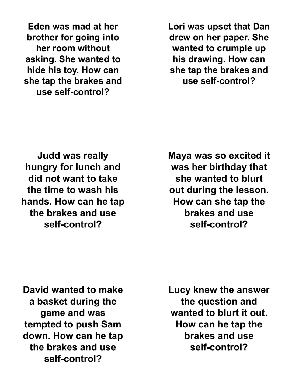 More car-space scenarios: Eden, Lori, Judd, Maya and Lucy; students share how each child can pause and use self-control