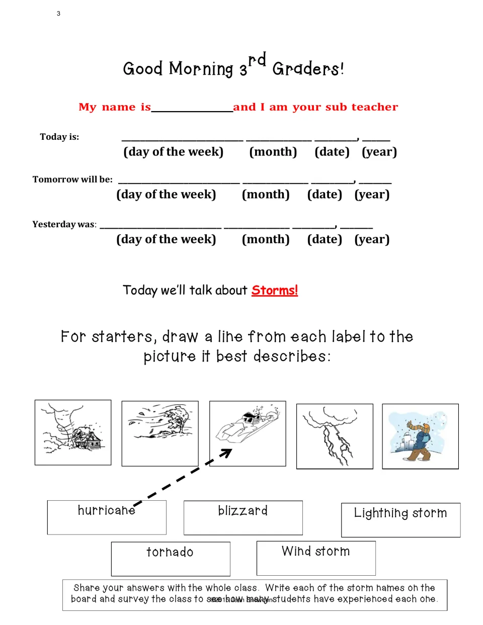 Morning message: 'Good Morning 3rd Graders!' with today, tomorrow and yesterday dates and storm label matching