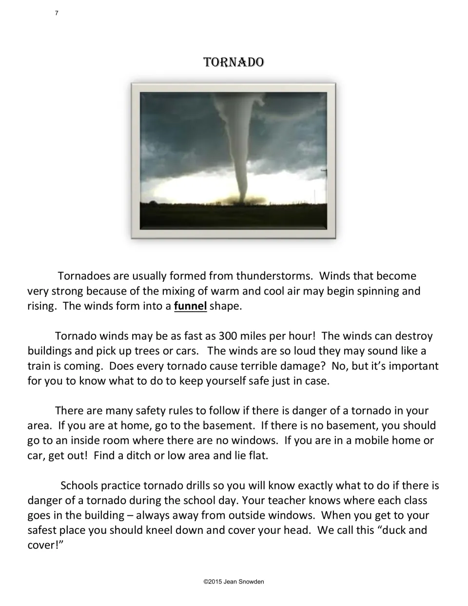 Tornado reading passage with a funnel cloud photo: 300 mph winds, a basement or windowless room, 'duck and cover'