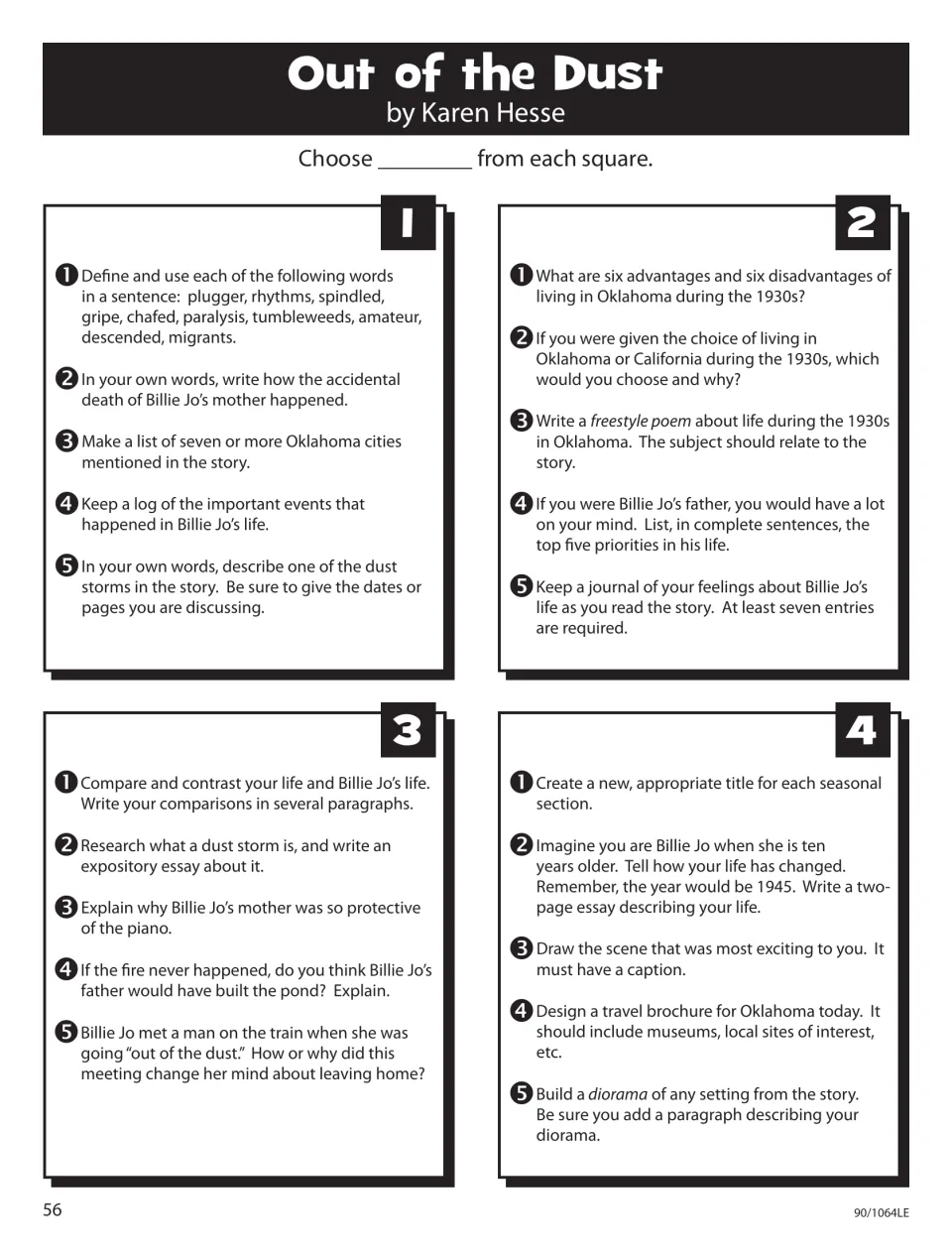 Out of the Dust Story Square: 20 choices, such as defining words like tumbleweeds, a freestyle poem and a diorama