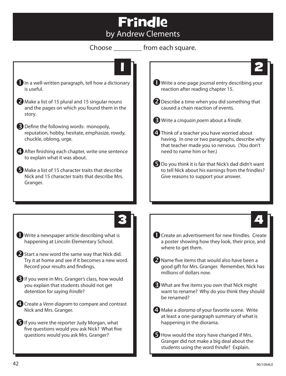 Frindle Story Square: 20 activities, such as a cinquain poem, a newspaper article and a frindle ad poster