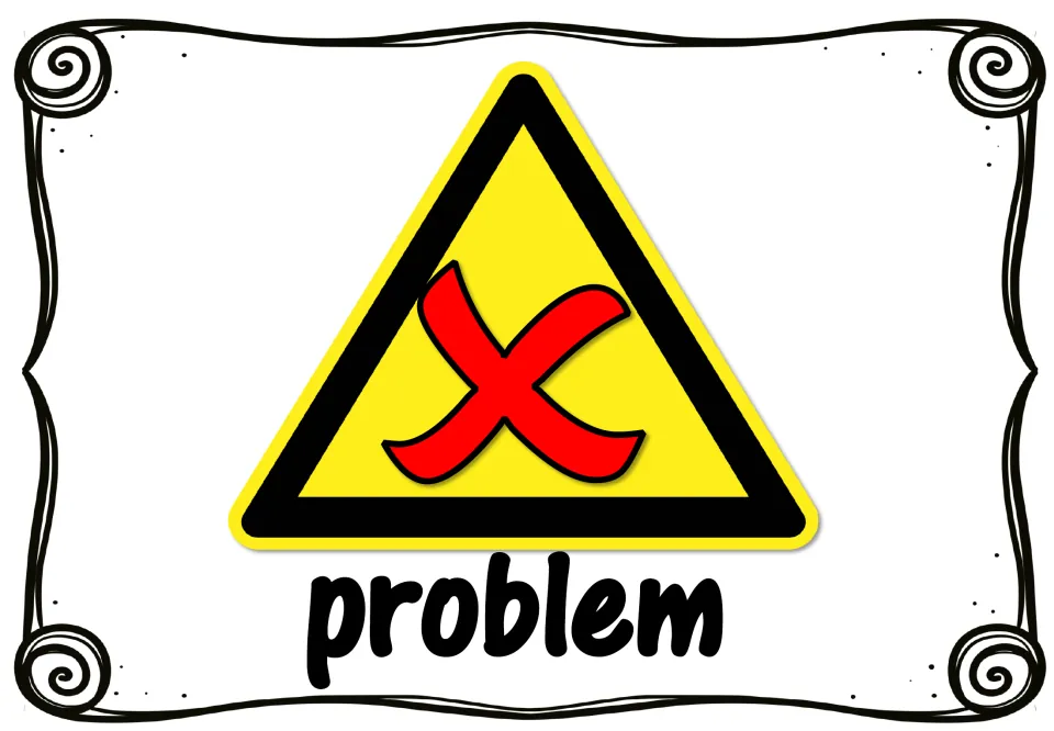 Problem poster: a yellow warning triangle with a red X stands for the conflict or trouble the characters face