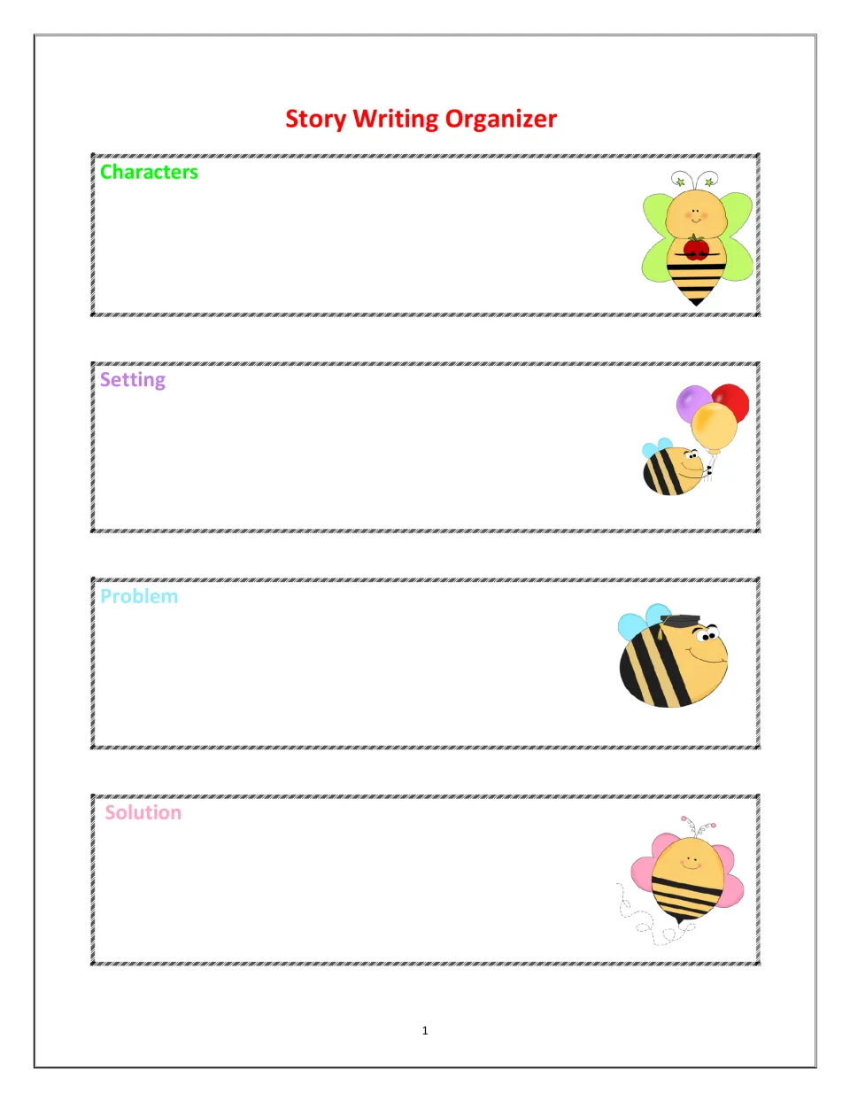 Story elements planner: students write about the characters, setting, problem and solution before drafting a story