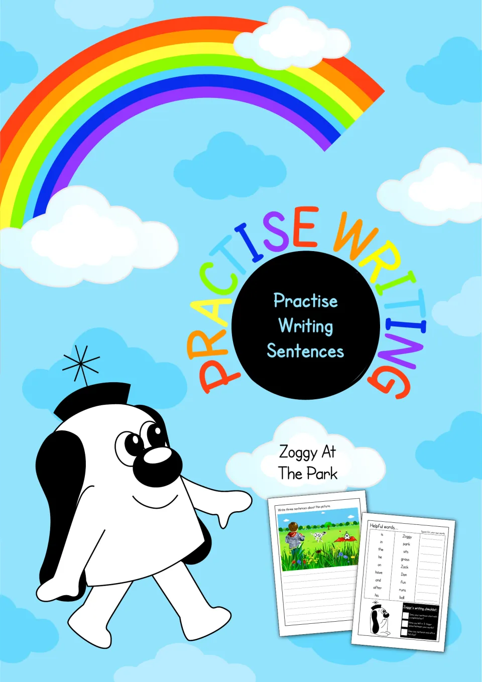 Cover for Practise Writing Sentences, Zoggy At The Park, showing Zoggy the cartoon character and two sample worksheets