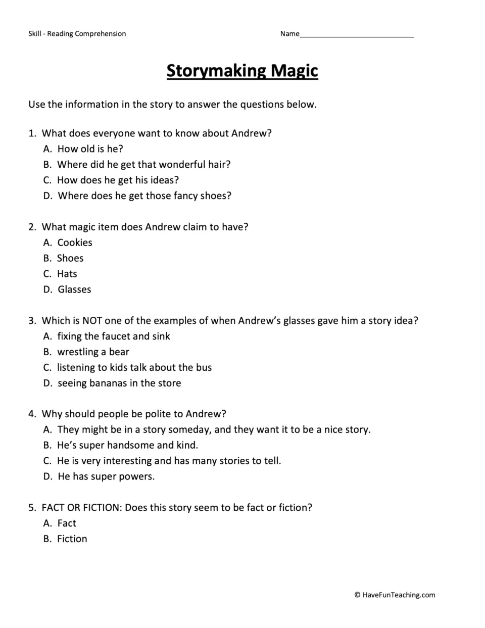Five comprehension questions about Andrew's story ideas, his magic glasses, and whether the story is fiction.
