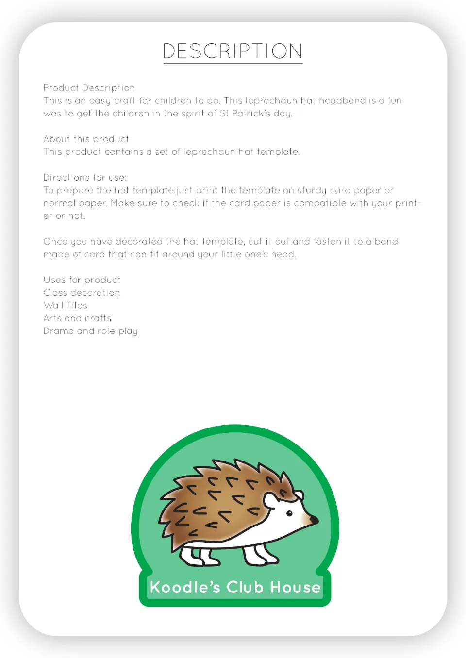 Leprechaun hat headband directions: print on card or paper, decorate the hat, cut it out and fasten it to a band of card