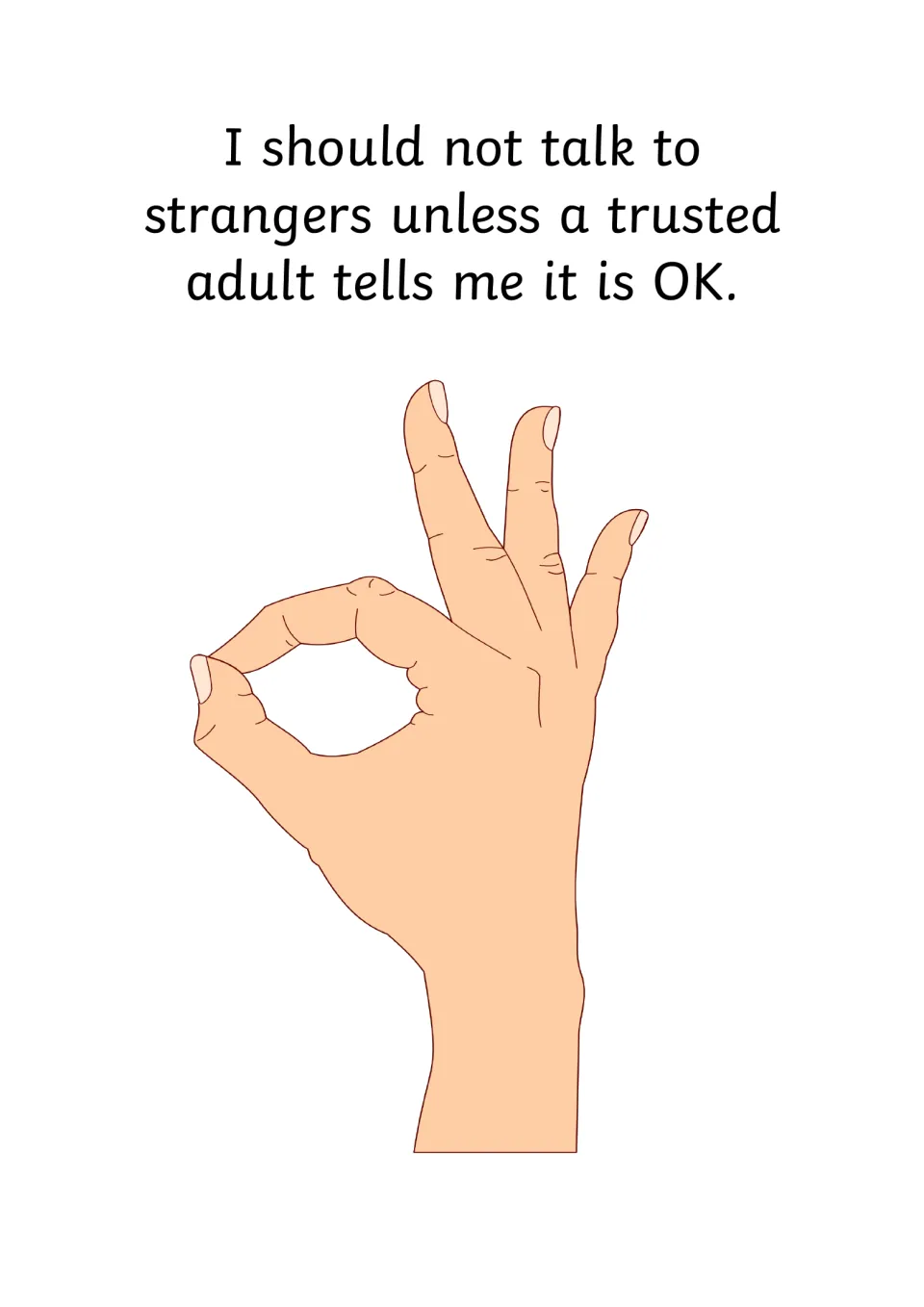 Talking to strangers rule: do not talk to strangers unless a trusted adult says it is OK, shown with an OK hand sign