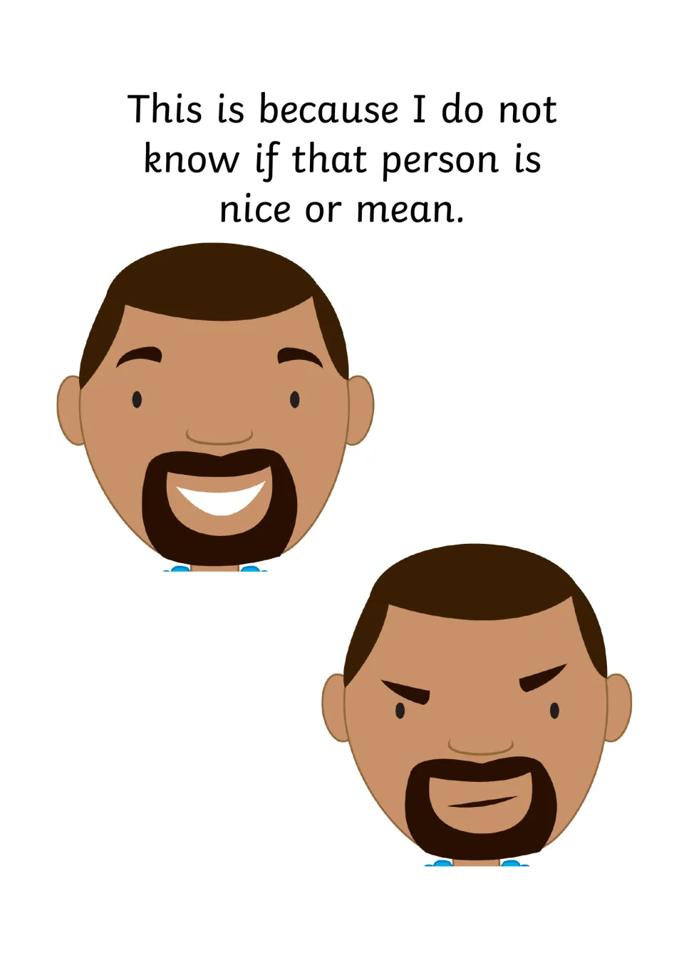 Why the rules matter: I do not know if a stranger is nice or mean, shown by the same man's face smiling and then angry