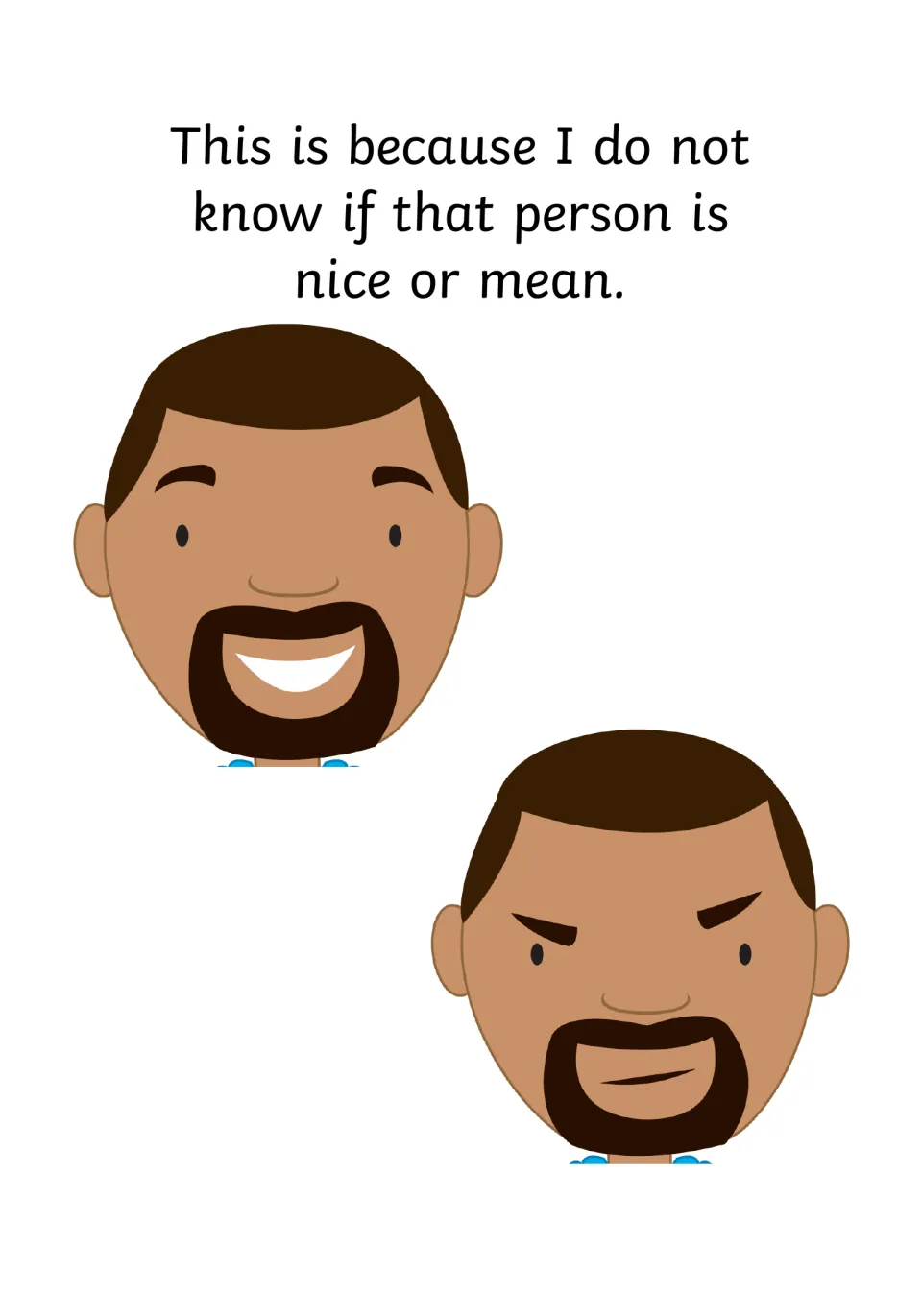 Why the rules matter: I do not know if that person is nice or mean, shown by one man's face smiling and frowning