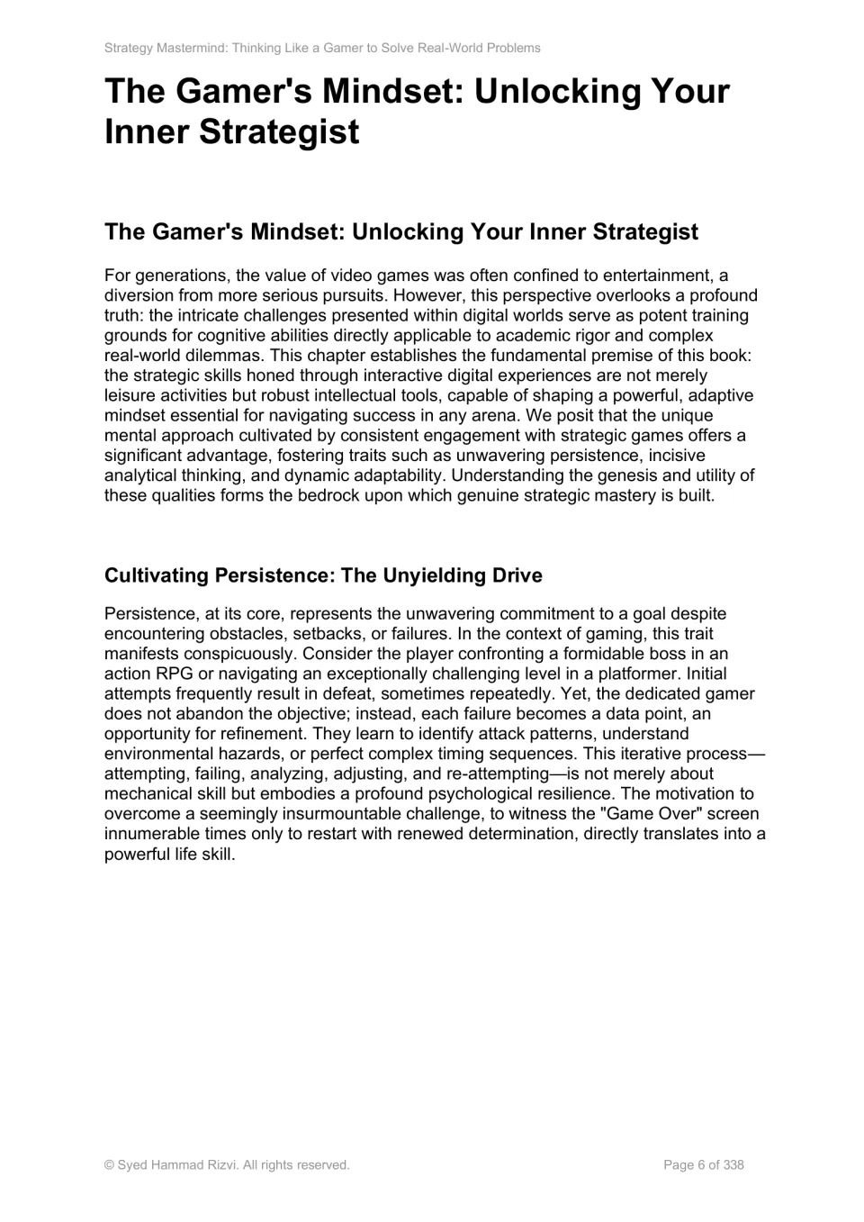 Chapter 1 opens with the gamer's mindset and persistence, using repeated boss battles as an example