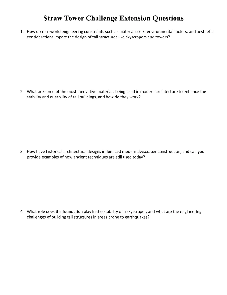 Extension questions: students research skyscraper constraints, new materials, historic designs and quake-safe foundations