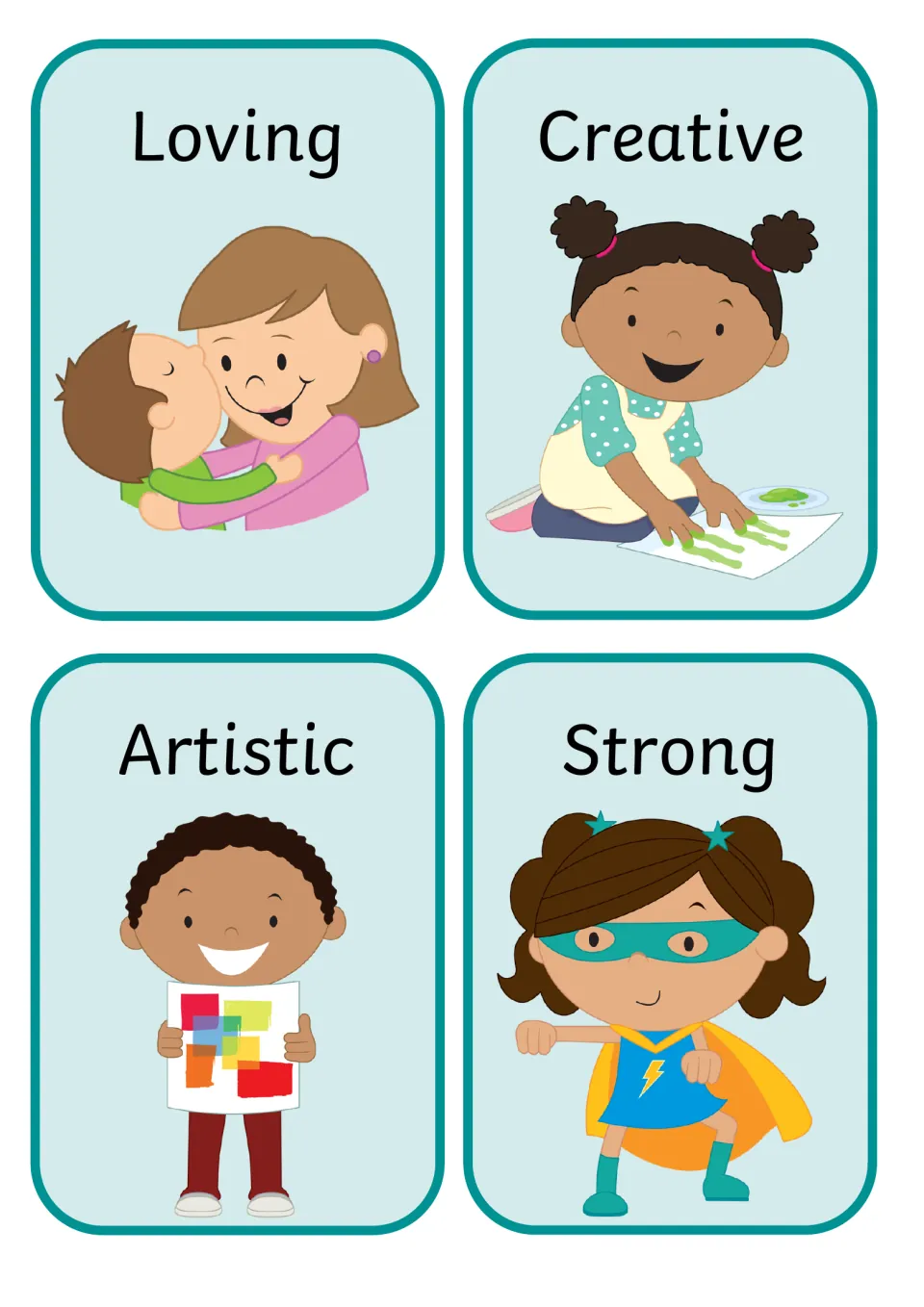 Strength words Loving (a hug), Creative (finger painting), Artistic (boy holding a painting) and Strong (caped girl hero)