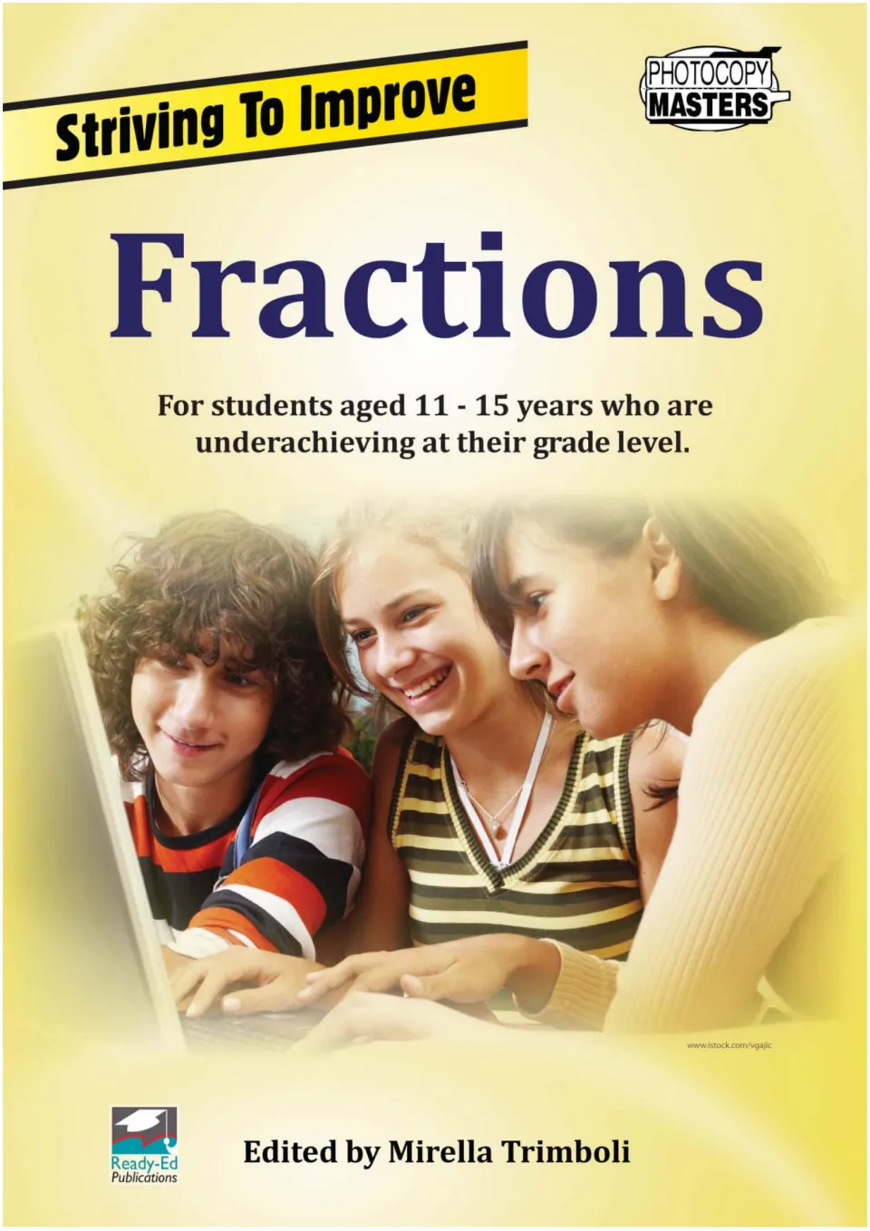 Striving to Improve: Fractions Workbook cover for students ages 11–15, edited by Mirella Trimboli