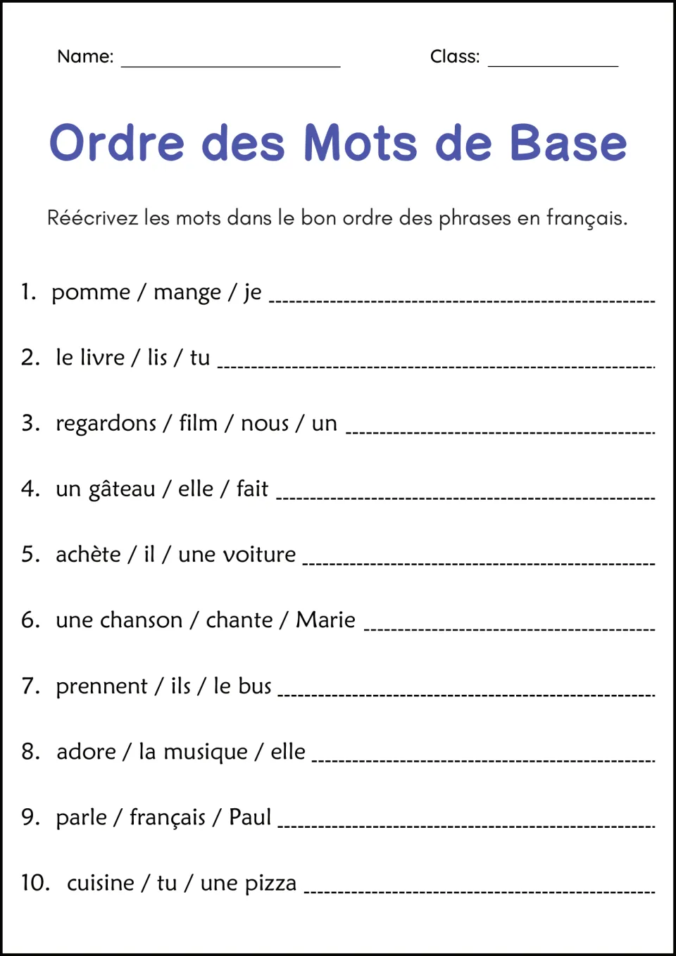 French word order: students unscramble 10 word sets like pomme / mange / je into correct subject-verb-object sentences