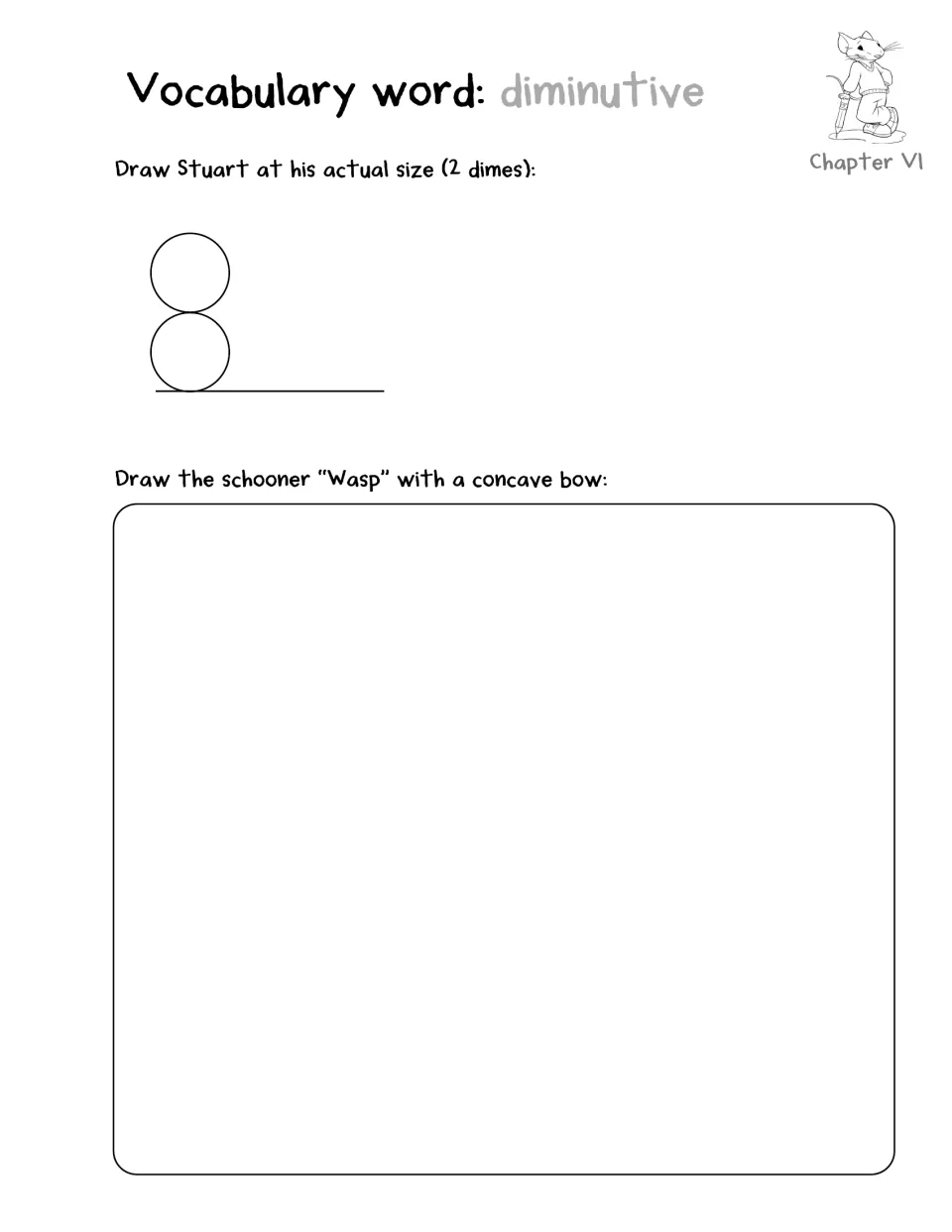 Chapter 6 activity pairs diminutive with drawing Stuart at two dimes tall and the schooner Wasp with a concave bow