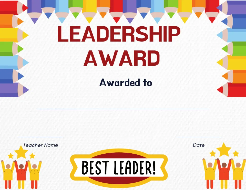 Leadership Award certificate with a Best Leader! banner and cheering figures under stars; fill in name, teacher and date