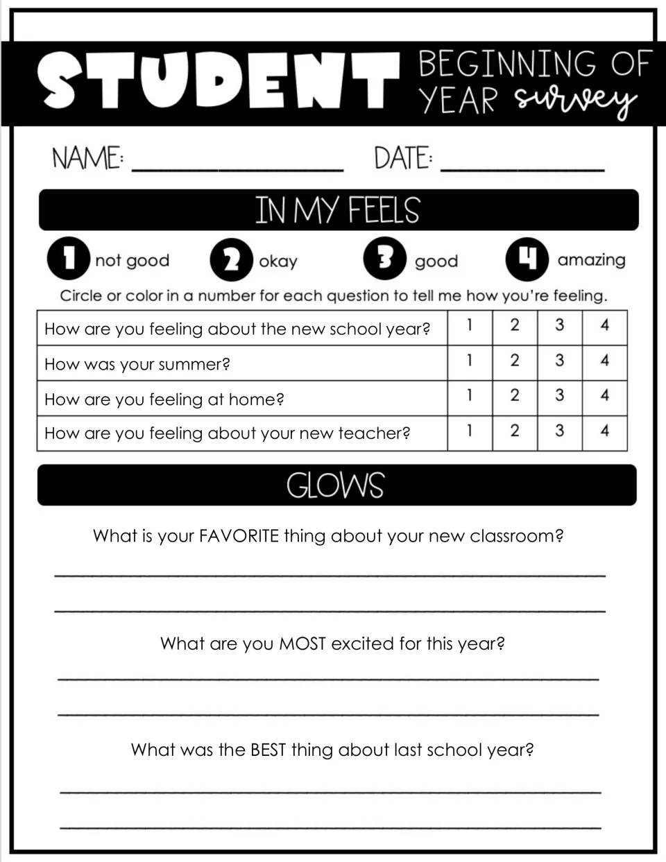 Beginning-of-year survey, part 1: rate feelings about school, summer, home, and teacher; reflect on glows