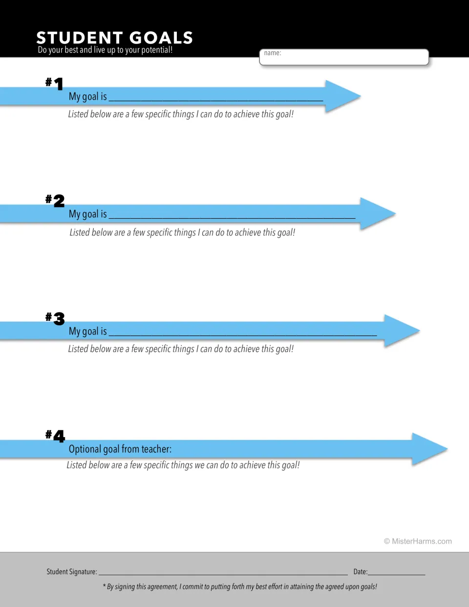 Blank goal sheet: students write three goals of their own, list steps to reach each, then sign; goal 4 is from the teacher