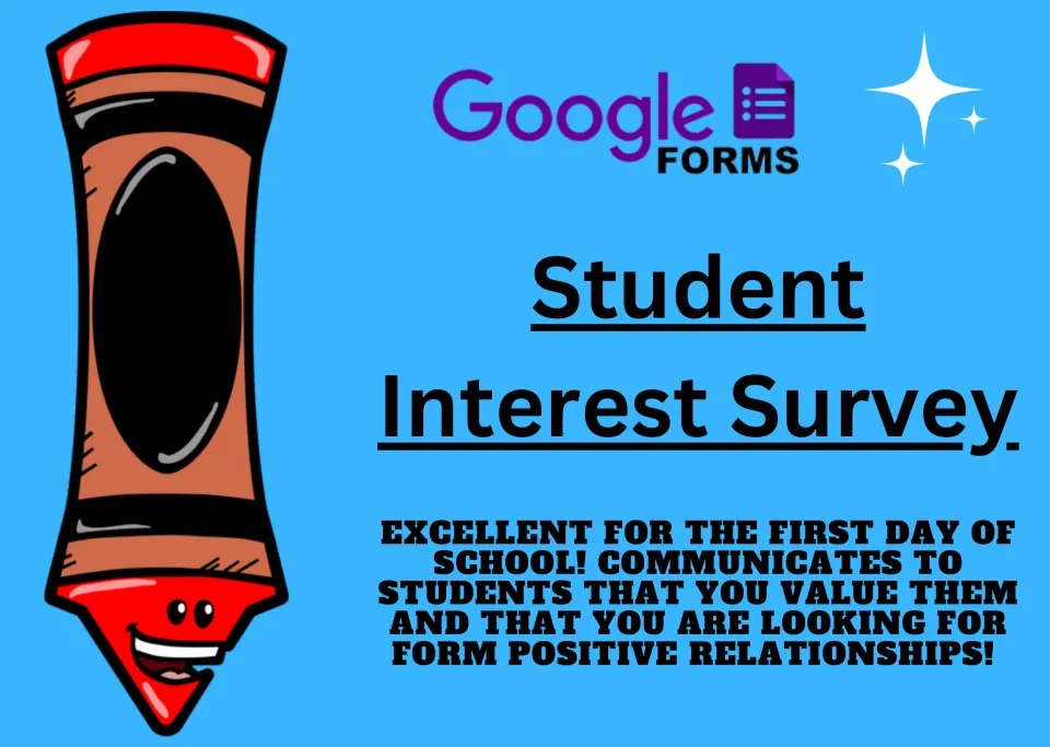 Student Interest Survey cover: a Google Forms survey for the first day of school, shown beside a smiling red crayon