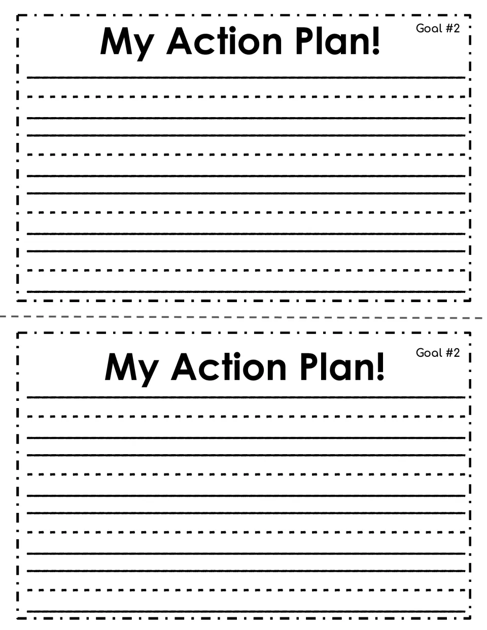 My Action Plan! for Goal #2: students list the actions they will take toward their second goal in their own words