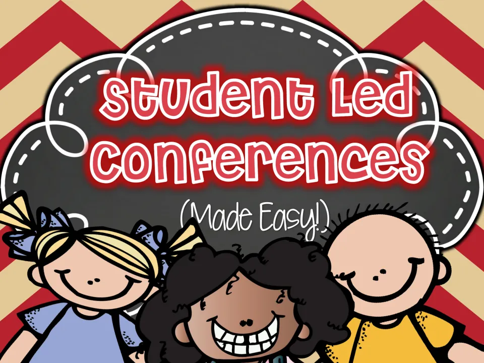 Conference pack cover titled 'Student Led Conferences' with the subtitle '(Made Easy!)' for family meetings