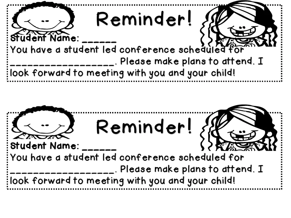 Two identical conference reminder slips request a student name and scheduled time and ask families to attend
