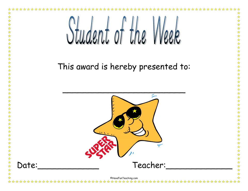 Student of the Week award presented to a named student, with a smiling Super Star cartoon and spaces for date and teacher