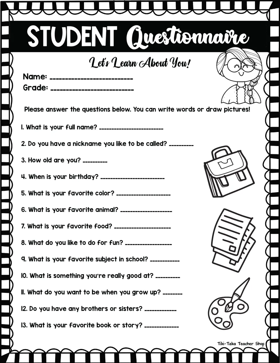 Let's Learn About You! questions 1-13: students write or draw their name, birthday, favorite color, food and hobbies
