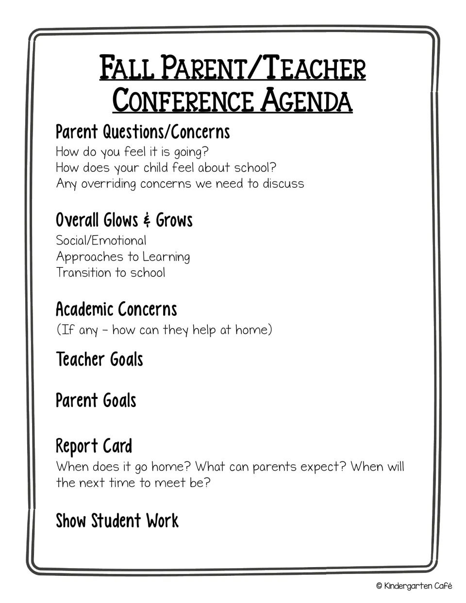 Fall conference agenda: parent concerns, glows and grows, academic concerns, goals, report card, student work