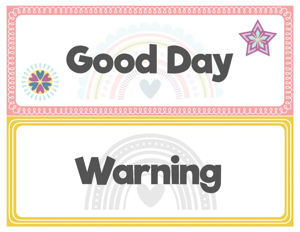 Behavior chart levels 'Good Day' on a pink card with star art and 'Warning' on a plain yellow card