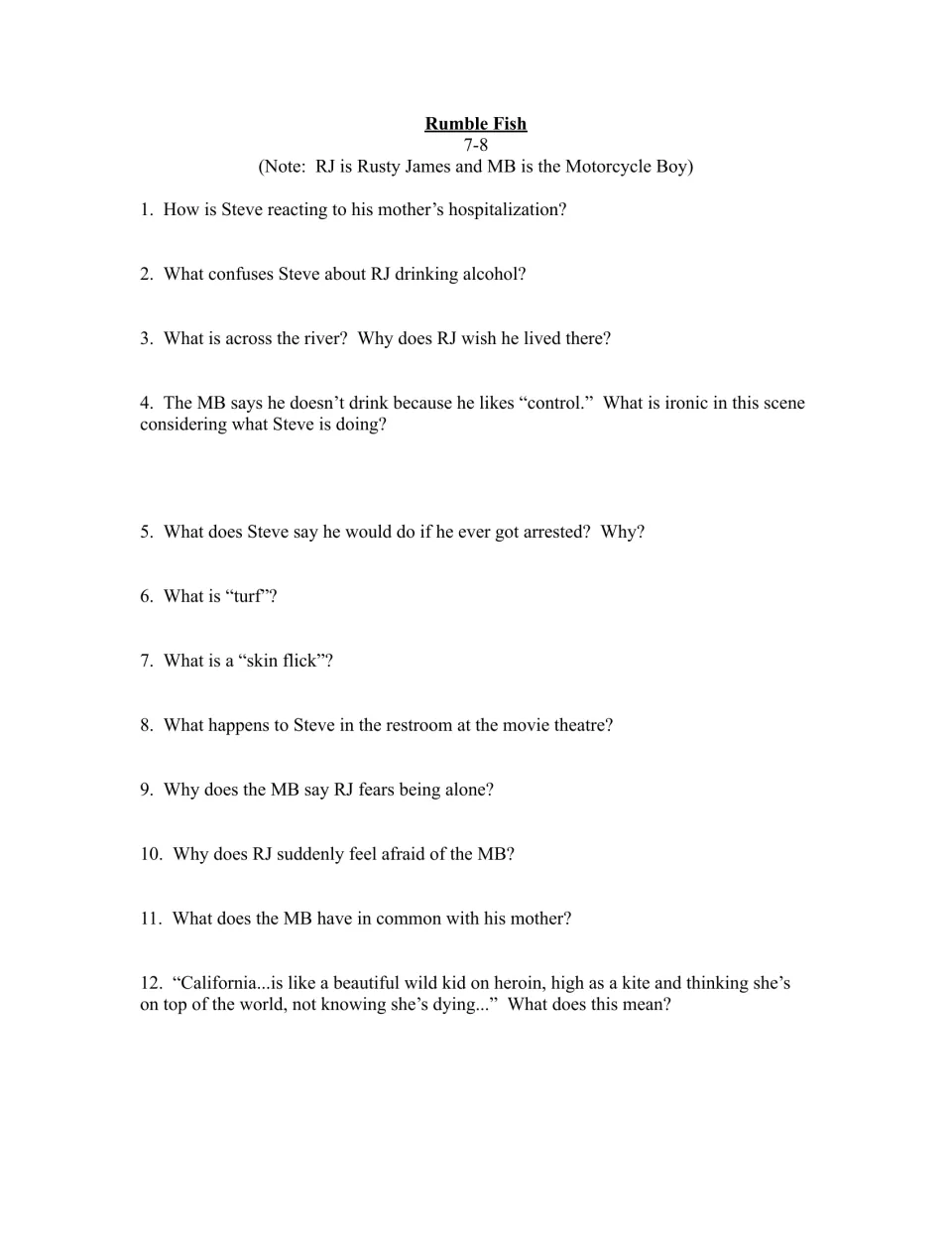 Chapters 7–8 study guide, questions 1–12, on Steve’s mother, alcohol, irony, turf, and a California comparison