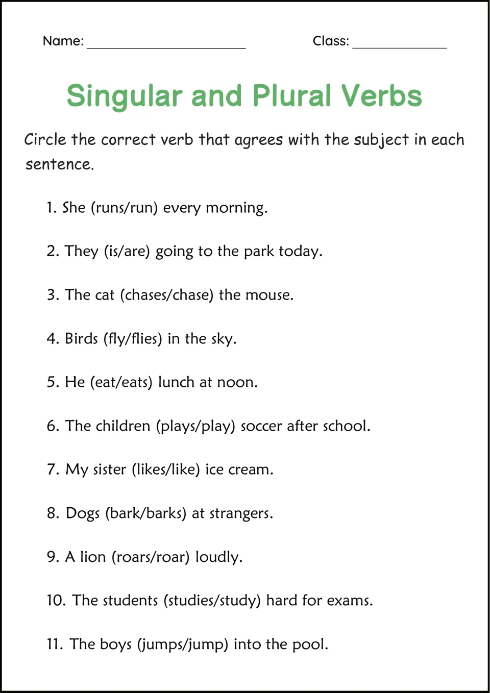 Singular and plural verbs: students circle the verb that agrees with the subject in 11 sentences, such as She (runs/run)