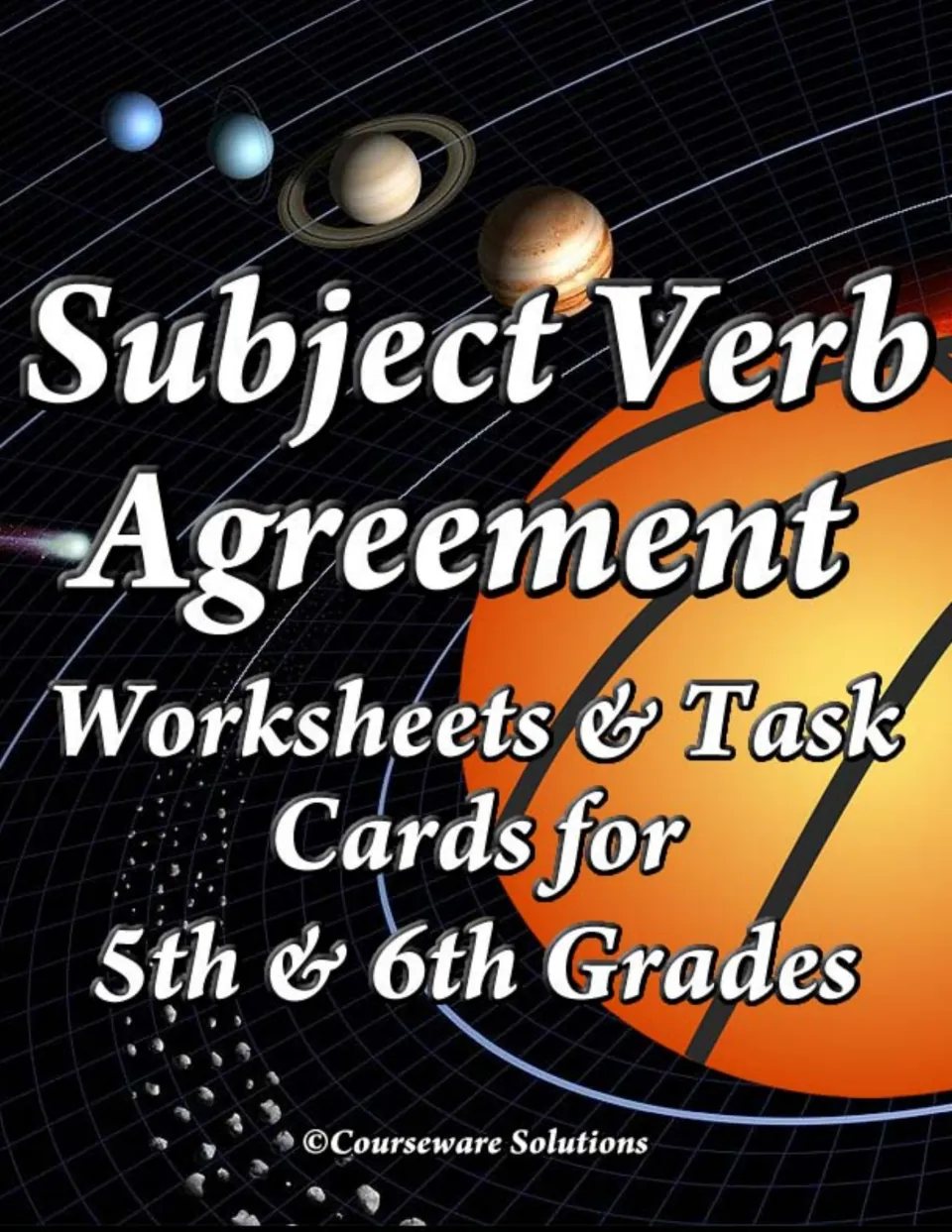Cover: subject verb agreement worksheets and task cards for 5th and 6th grades, set against planets orbiting in outer space
