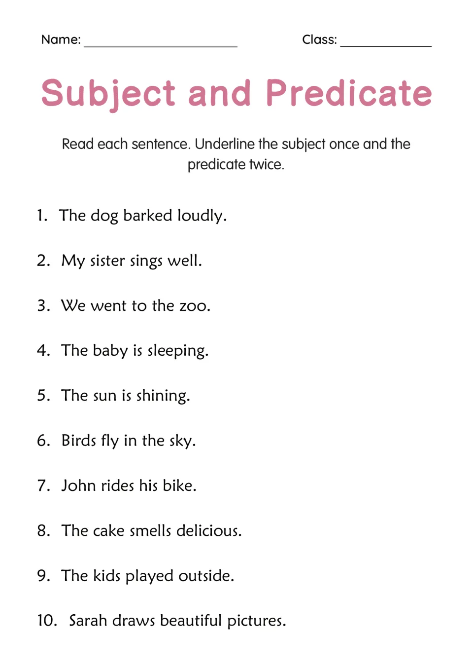 Subject and predicate: students underline the subject once and the predicate twice in 10 sentences like The dog barked