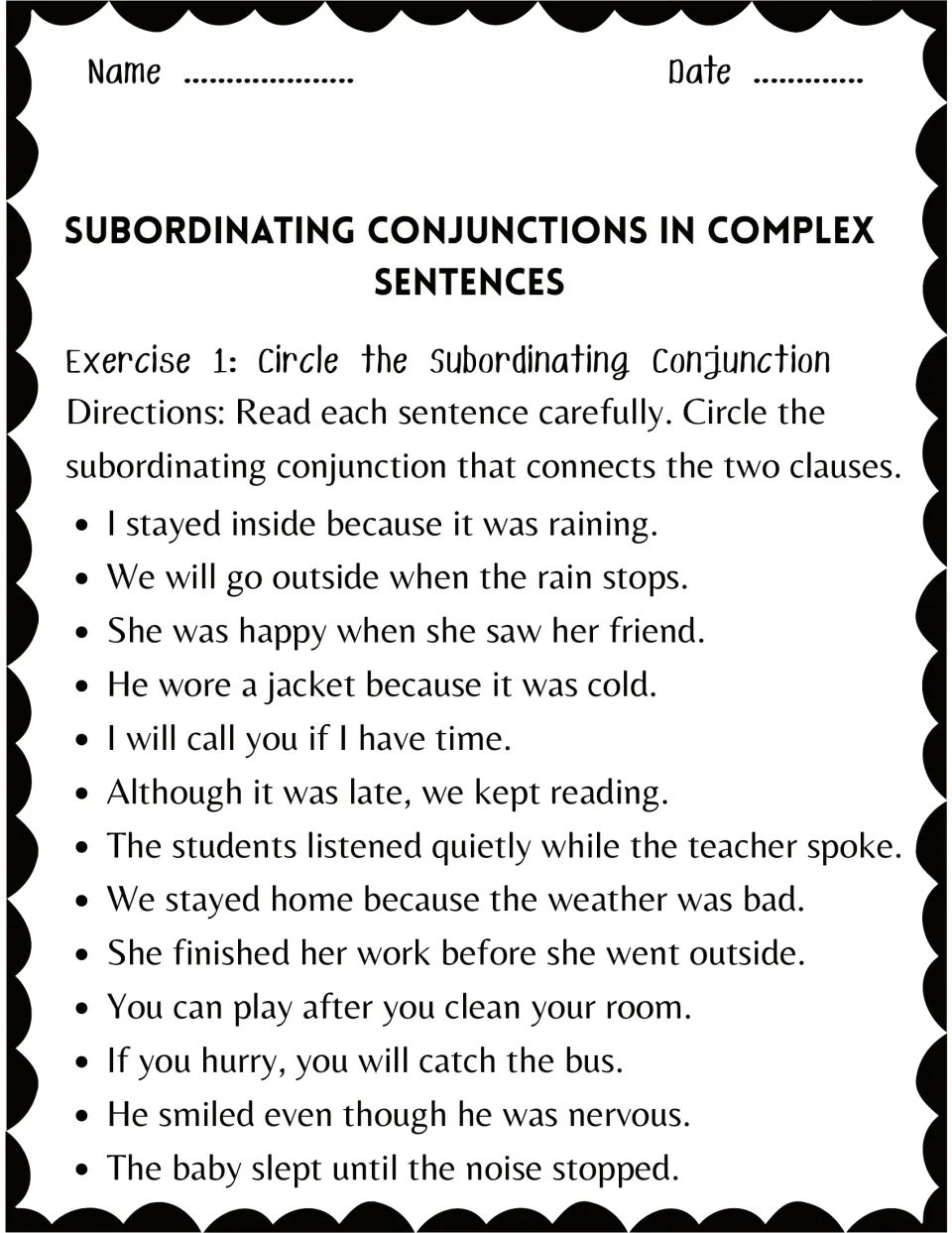 Spotting subordinating conjunctions: students circle the connecting word in 13 sentences, such as because, when and until
