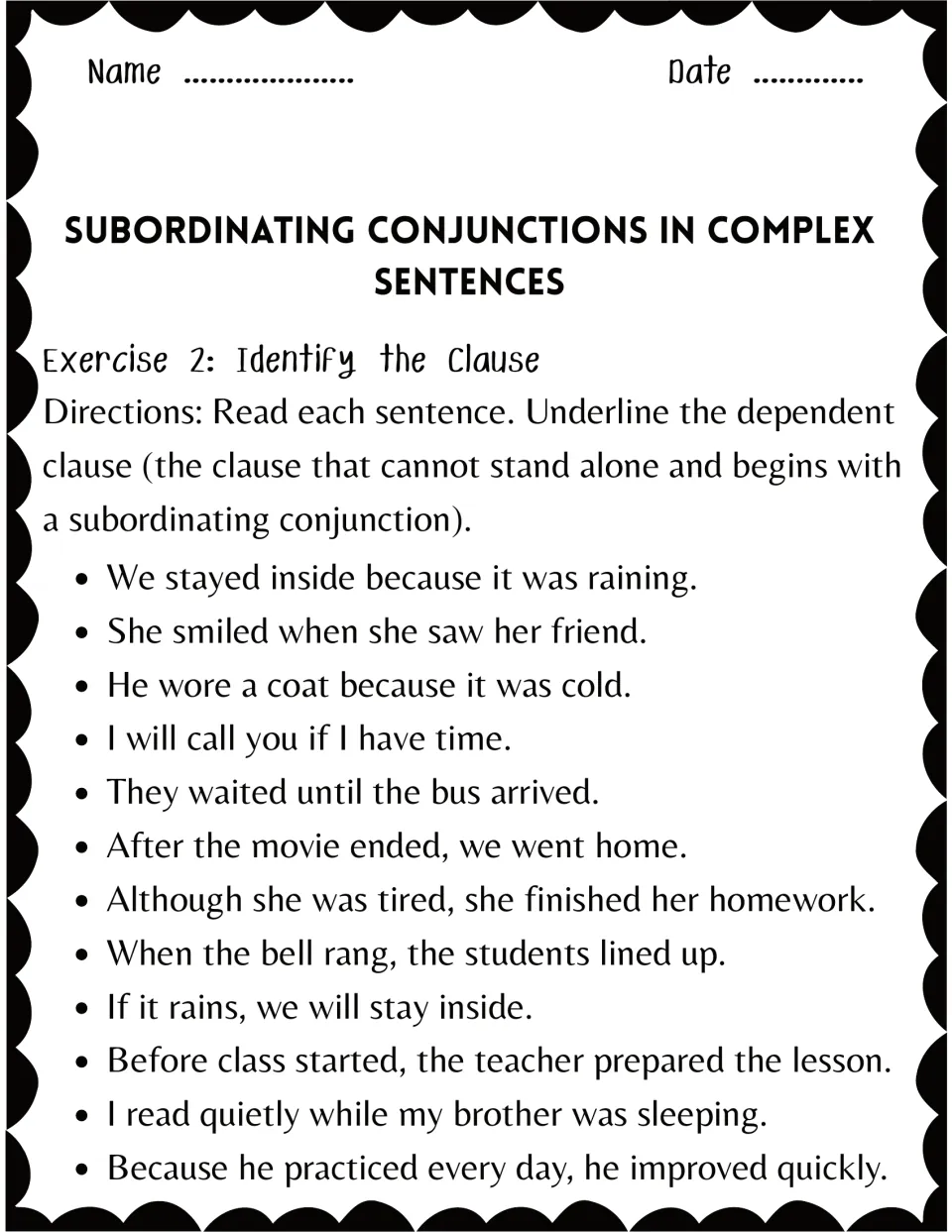 Identifying dependent clauses: students underline the clause that cannot stand alone in 12 sentences (Exercise 2)